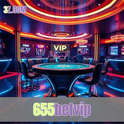 655betvip Área VIP